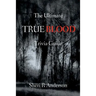 The Ultimate TRUE BLOOD Trivia Guide