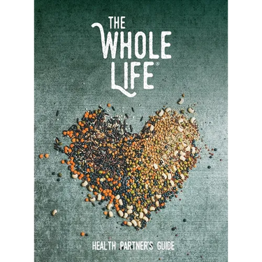 The Whole Life: Health Partner's Guide