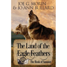 The Land of the Eagle Feathers: The Book of Summer
