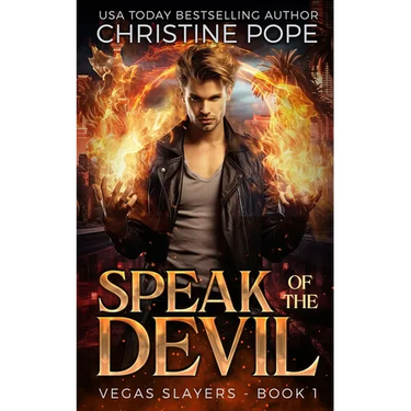 Speak of the Devil: A Demonic Urban Fantasy