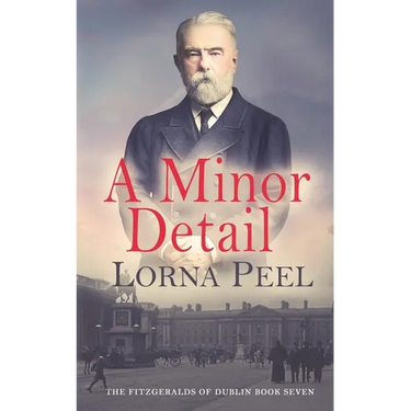 A Minor Detail: The Fitzgeralds of Dublin Book Seven