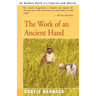 The Work of an Ancient Hand