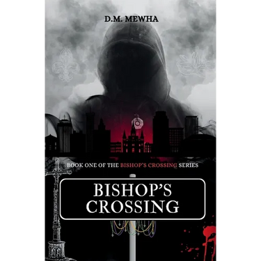 Bishop's Crossing: Bishop's Crossing Book 1