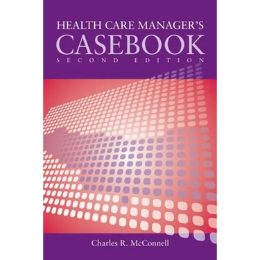 Case Studies in Health Care Supervision: .