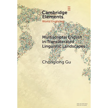 Multiscriptal English in Transliterated Linguistic Landscapes