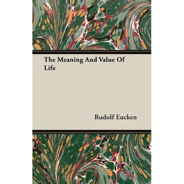 The Meaning and Value of Life