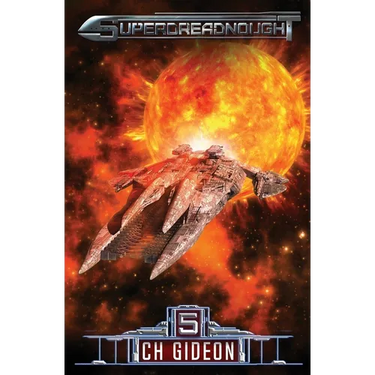 Superdreadnought 5: A Military AI Space Opera
