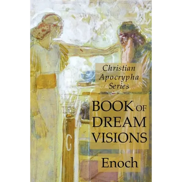 Book of Dreams: Christian Apocrypha Series