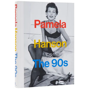 Pamela Hanson: The '90s