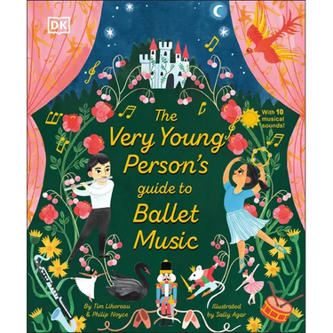The Very Young Person's Guide to Ballet Music