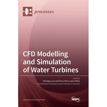CFD Modelling and Simulation of Water Turbines