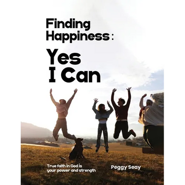 Finding Happiness: Yes, I Can