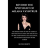 Beyond the Spotlight of Milana Vayntrub: The Inside Story of One of America's Most Beloved Actress And The Details Of Her Achievements, Life Challenge