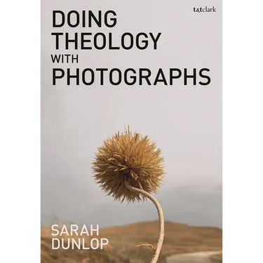 Doing Theology with Photographs