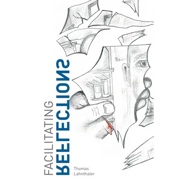 Facilitating Reflections