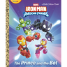 The Prince and the Bot! (Iron Man and His Awesome Friends)