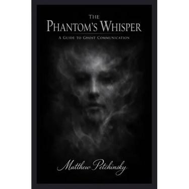 The Phantom's Whisper: A Guide to Ghost Communication