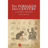 The Forsaken 14th Century: A Global History