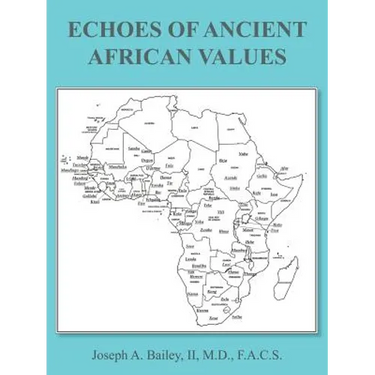 Echoes of Ancient African Values