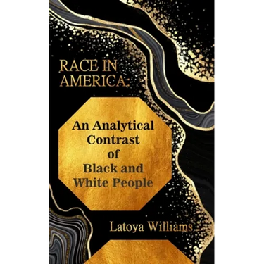 An Analytical Contrast of Black and White People