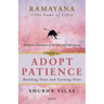 Ramayana: The Game of Life Adopt Patience