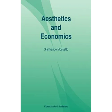 Aesthetics and Economics