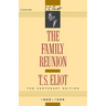 The Family Reunion: Verse Drama