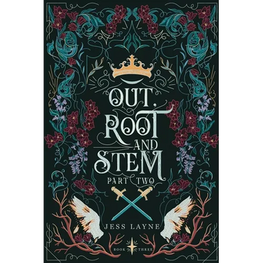 Out, Root and Stem: Part Two