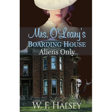 Mrs. O'Leary's Boarding House: Aliens Only