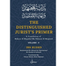 The Distinguished Jurist's Primer - Vol 2: A Translation of Bidayat Al Mujtahid wa Nihayat Al Muqtasid