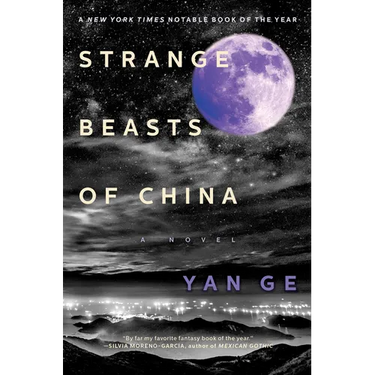 Strange Beasts of China