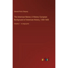 The American Nation; A History: European Background of American History, 1300-1600: Volume 1 - in large print