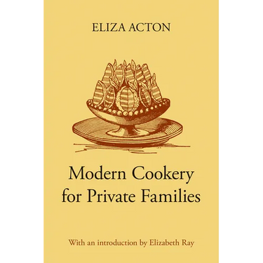 Modern Cookery for Private Families