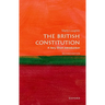 The British Constitution: A Very Short Introduction