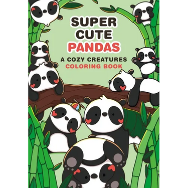 Super-Cute Pandas: A Cozy Creatures Coloring Book