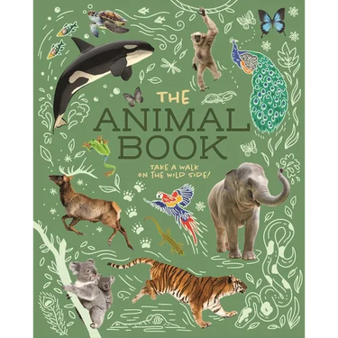 The Animal Book: Take a Walk on the Wild Side!