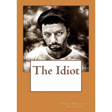 The Idiot