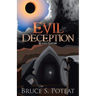 Evil Deception