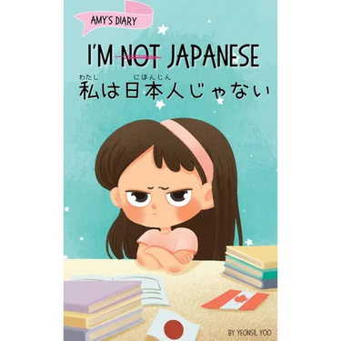 I'm Not Japanese (私は日本人じゃない): A Story About Identity, Language Learning, and Building C