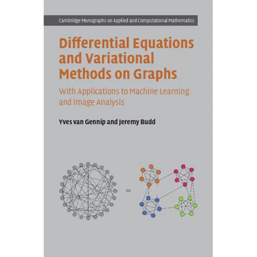 Differential Equations and Variational Methods on Graphs
