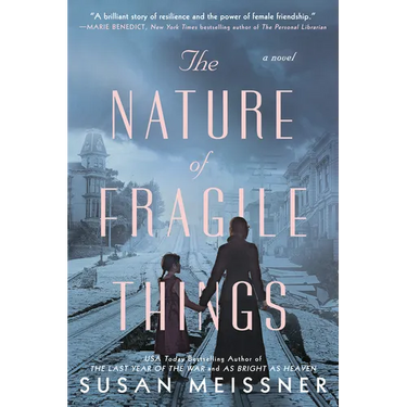 The Nature of Fragile Things