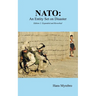 NATO: An Entity Set on Disaster: Edition 2: Expanded and Reworked