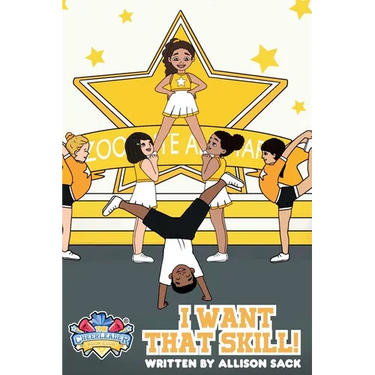 The Cheerleader Book Club: I Want That Skill! Mastering new tumble skills requires perseverance and dedication