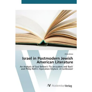 Israel in Postmodern Jewish American Literature