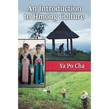 An Introduction to Hmong Culture