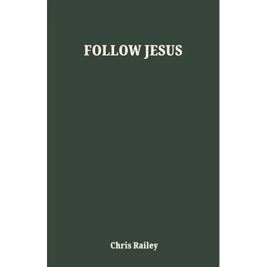 Follow Jesus