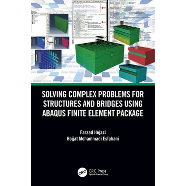 Solving Complex Problems for Structures and Bridges using ABAQUS Finite Element Package