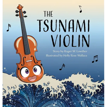 The Tsunami Violin