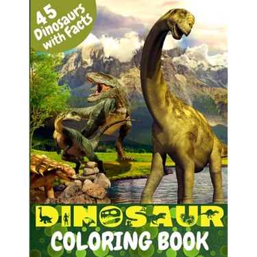 Dinosaur Coloring Book: Great Coloring Book for Kids with Dinosaur Facts Perfect gift for any age