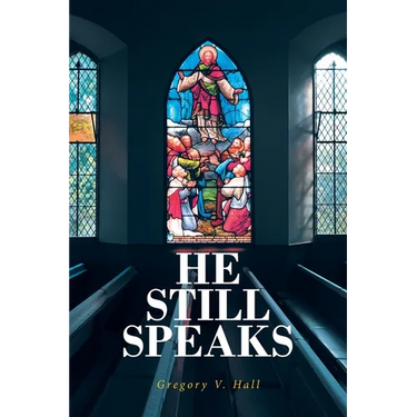He Still Speaks: The Message Like No Other